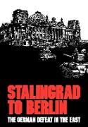 Stalingrad to Berlin