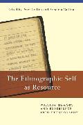 The Ethnographic Self as Resource