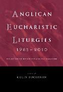 Anglican Eucharistic Liturgies 1985-2010