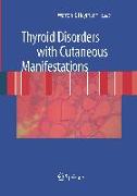 Thyroid Disorders with Cutaneous Manifestations