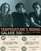 Temperature's Rising: Galaxie 500