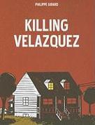 Killing Velazquez