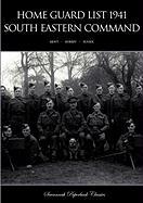 Home Guard List 1941: South Eastern Command