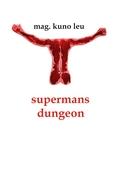 supermans dungeon