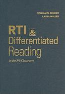 Rti & Differentiated Reading in the K-8 Classroom