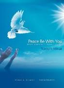 Peace Be With You: Christ-Centered Bullying Solution, Teacher's Manual
