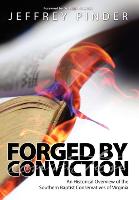 Forged by Conviction