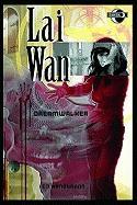 Lai Wan: The Dreamwalker