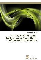 An Analysis for some Methods and Algorithms of Quantum Chemistry