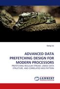 ADVANCED DATA PREFETCHING DESIGN FOR MODERN PROCESSORS