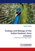 Ecology and Biology of the Indian Peafowl, Pavo cristatus