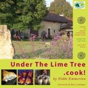 Under the Lime Tree.Cook!