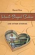 Heart-Shaped Cookies and Other Stories