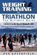 Weight Training for Triathlon: The Ultimate Guide