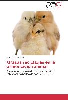 Grasas recicladas en la alimentación animal