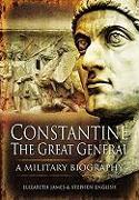 Constantine the Great: Warlord of Rome