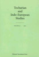 Tocharian and Indo-European Studies, Vol. 12