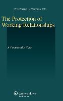 The Protection of Working Relationships: A Comparative Study