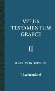 Vetus Testamentum Graece II 2/3