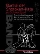 Bunkai der Shotokan Kata Bd. 4 ab Schwarzgurt