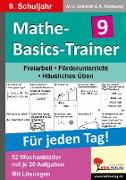 Mathe-Basics-Trainer / 9. Schuljahr Grundlagentraining für jeden Tag!