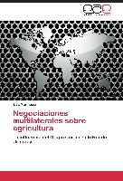 Negociaciones multilaterales sobre agricultura