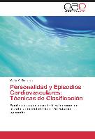 Personalidad y Episodios Cardiovasculares: Técnicas de Clasificación