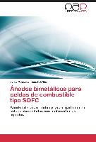 Ánodos bimetálicos para celdas de combustible tipo SOFC