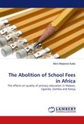 The Abolition of School Fees in Africa