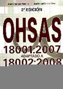 OHSAS 18001-2007 adaptado a 18002-2008