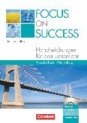 Focus on Success - The new edition, Baden-Württemberg, B1/B2, Handreichungen für den Unterricht mit 3 CDs und CD-ROM