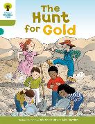 Oxford Reading Tree: Level 7: More Stories A: The Hunt for Gold