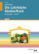 Die Lehrküche Köchin/Koch