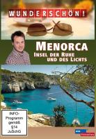 Menorca - Die kleine Schwester Mallorcas - Insel der Ruhe und des Lichts - Wunderschön!