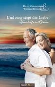 Und ewig siegt die Liebe