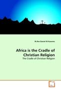 Africa is the Cradle of Christian Religion