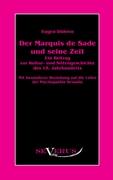 Der Marquis de Sade und seine Zeit