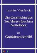 Die Geschichte des Seefahrers Joachim Nettelbeck