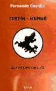 Tintín-Hergé : una vida del siglo XX