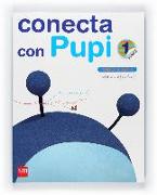 Conecta con Pupi, método globalizado, cuadrícula, 1 Educación Primaria. 1 trimestre
