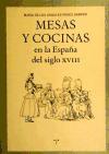 Mesas y cocinas en la España del siglo XVIII