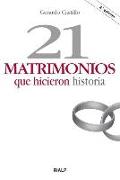 21 matrimonios que hicieron historia