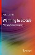 Warming to Ecocide