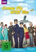 Come Fly with me - Die komplette 1. Staffel