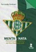 Menta y nata : primera novela histórica del Real Betis Balompié