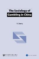 The Sociology of Gambling in China