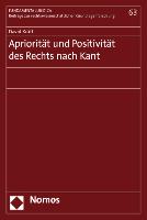 Apriorität und Positivität des Rechts nach Kant