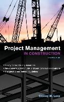 Project Management in Construction, Sixth Edition