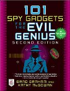 101 Spy Gadgets for the Evil Genius 2/E