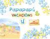 Papapapú, vacacións, Educación Infantil, 4 anos (Galicia). Caderno